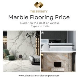 Read more about the article Marble Flooring Price : Exploring the Cost of Various Types in India