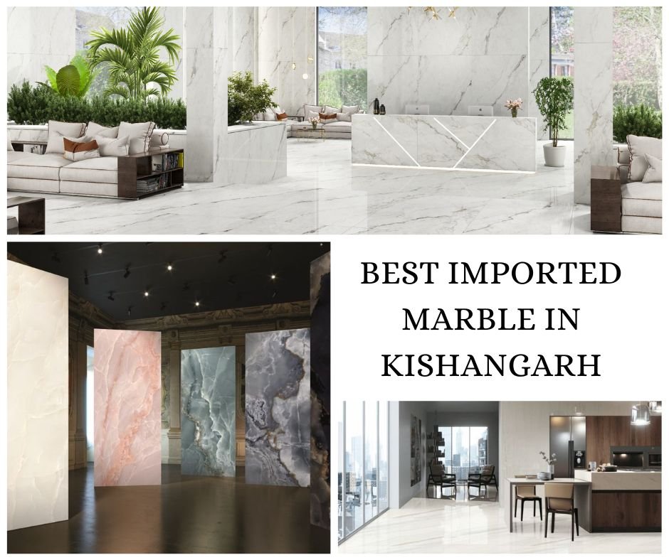 You are currently viewing Imported marble in Kishangarh