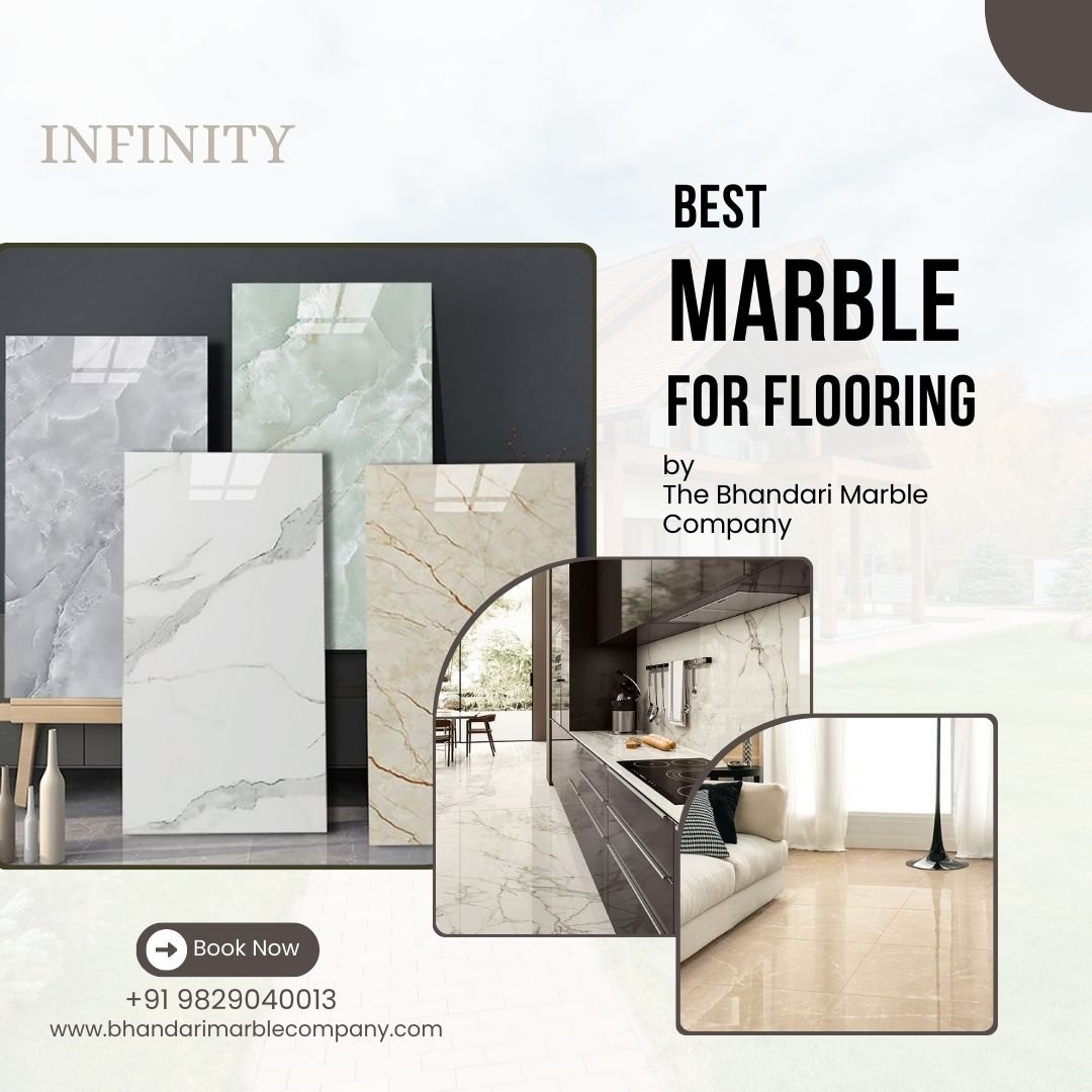 You are currently viewing  Best Marble for Flooring by The Bhandari Marble Company