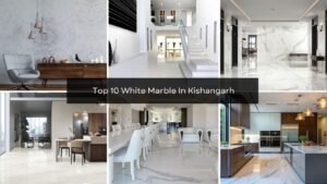 Read more about the article Top 10 White Marble In Kishangarh
